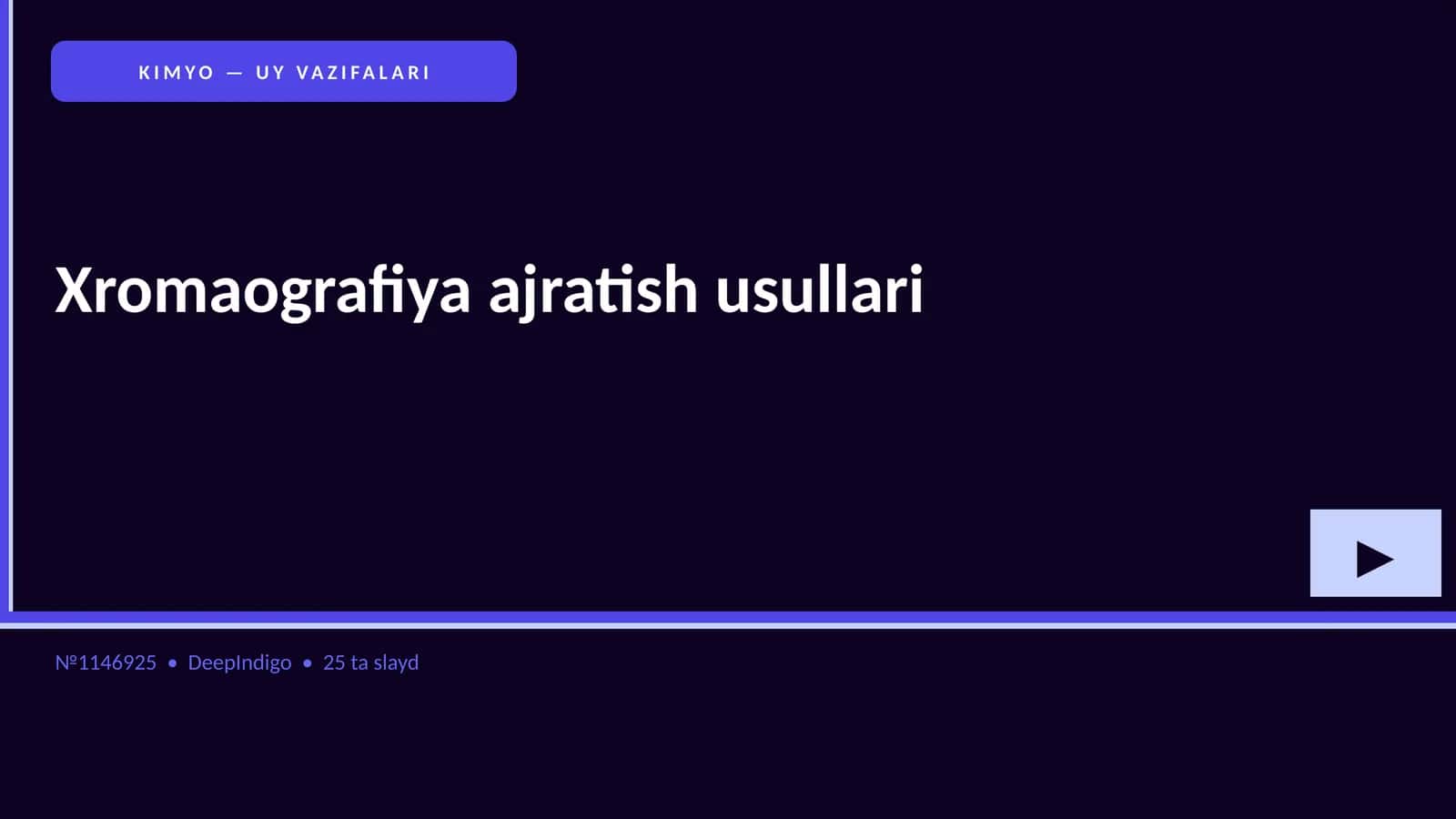 KIMYO — UY VAZIFALARI
