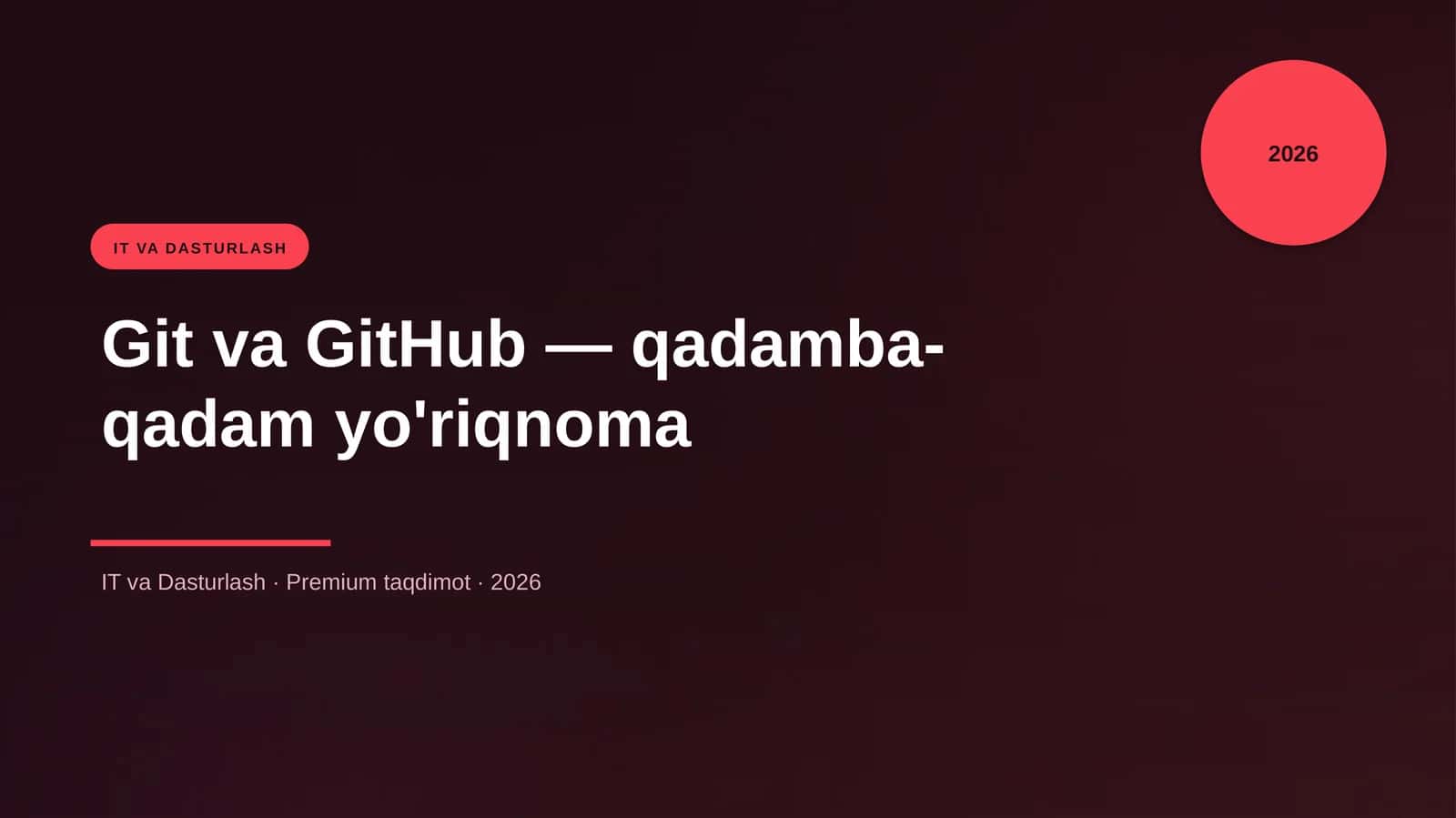 Git va GitHub — qadamba-qadam yo'riqnoma