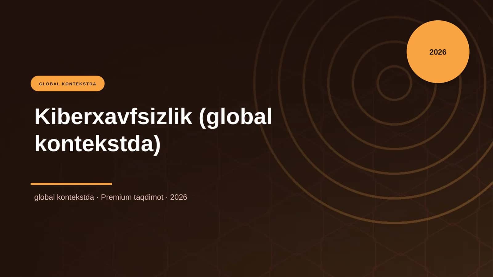 Kiberxavfsizlik (global kontekstda)