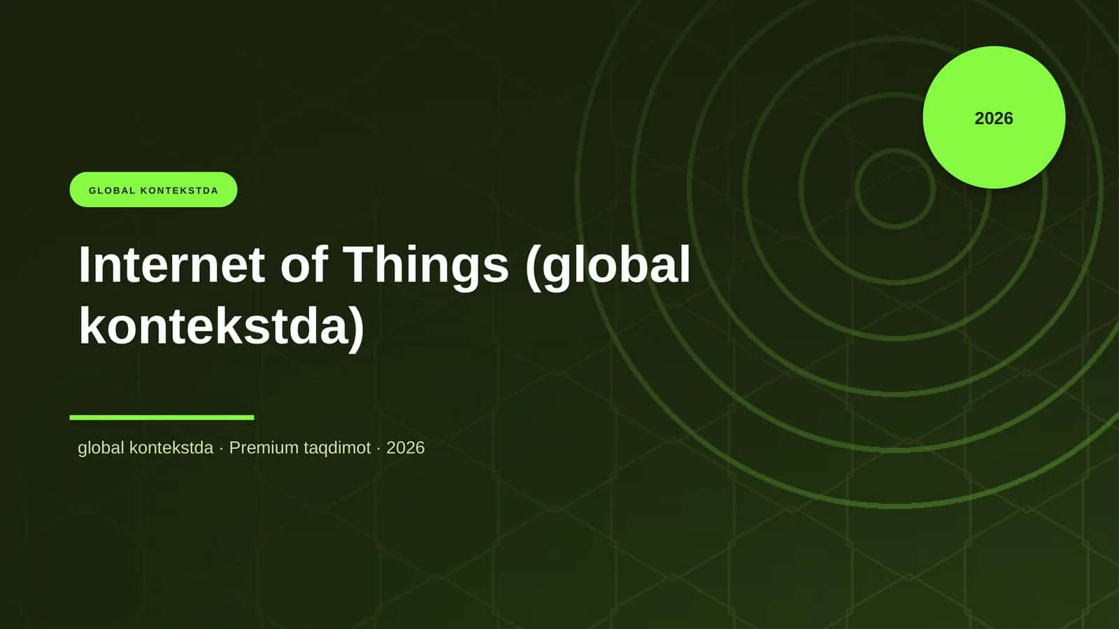 Internet of Things (global kontekstda)