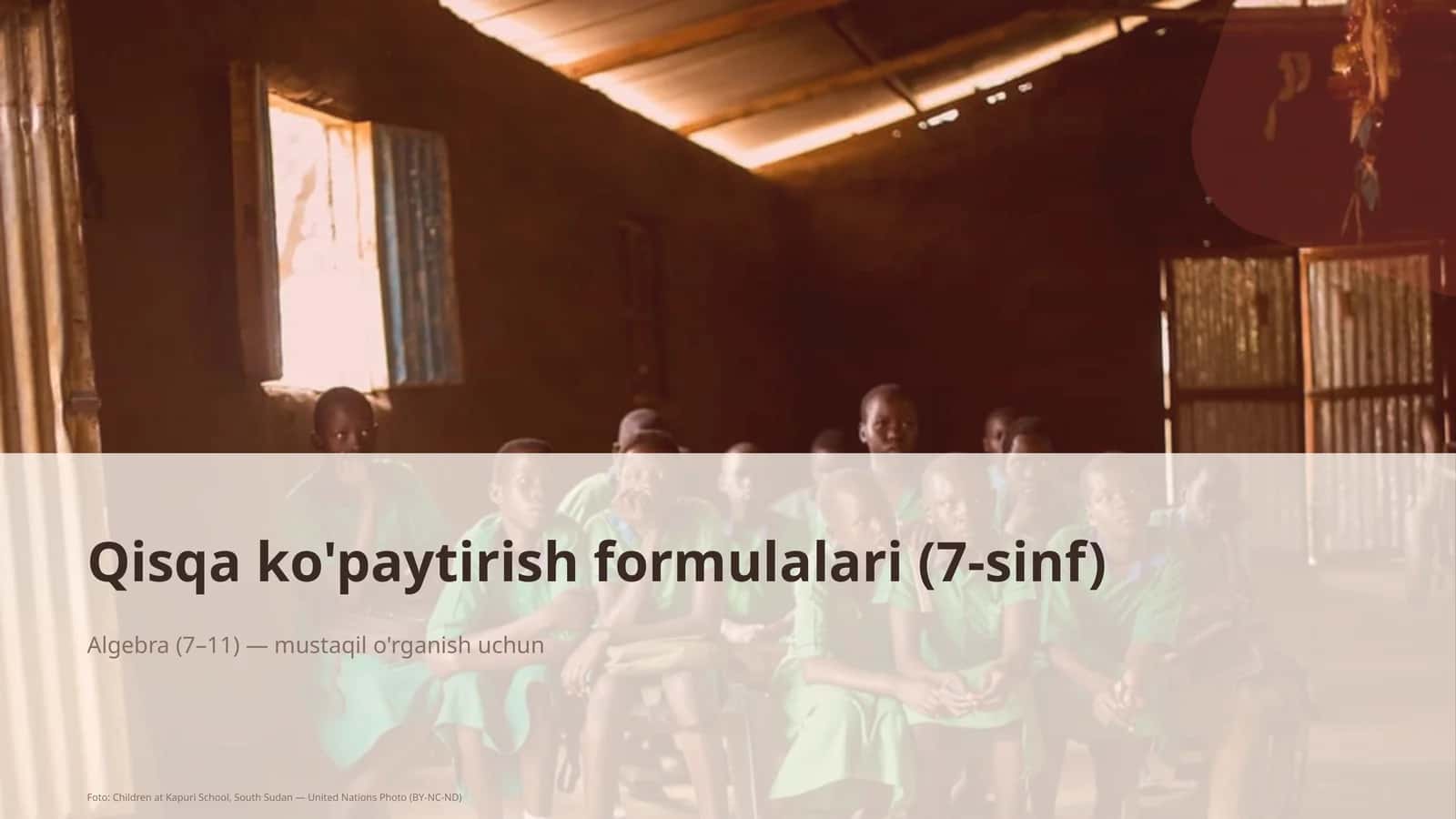 Qisqa ko'paytirish formulalari (7-sinf)