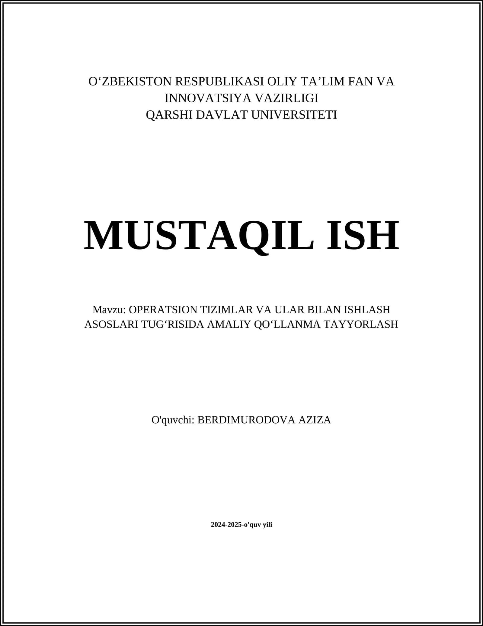 OPERATSION TIZIMLAR VA ULAR BILAN ISHLASH ASOSLARI TUGʻRISIDA AMALIY QOʻLLANMA TAYYORLASH