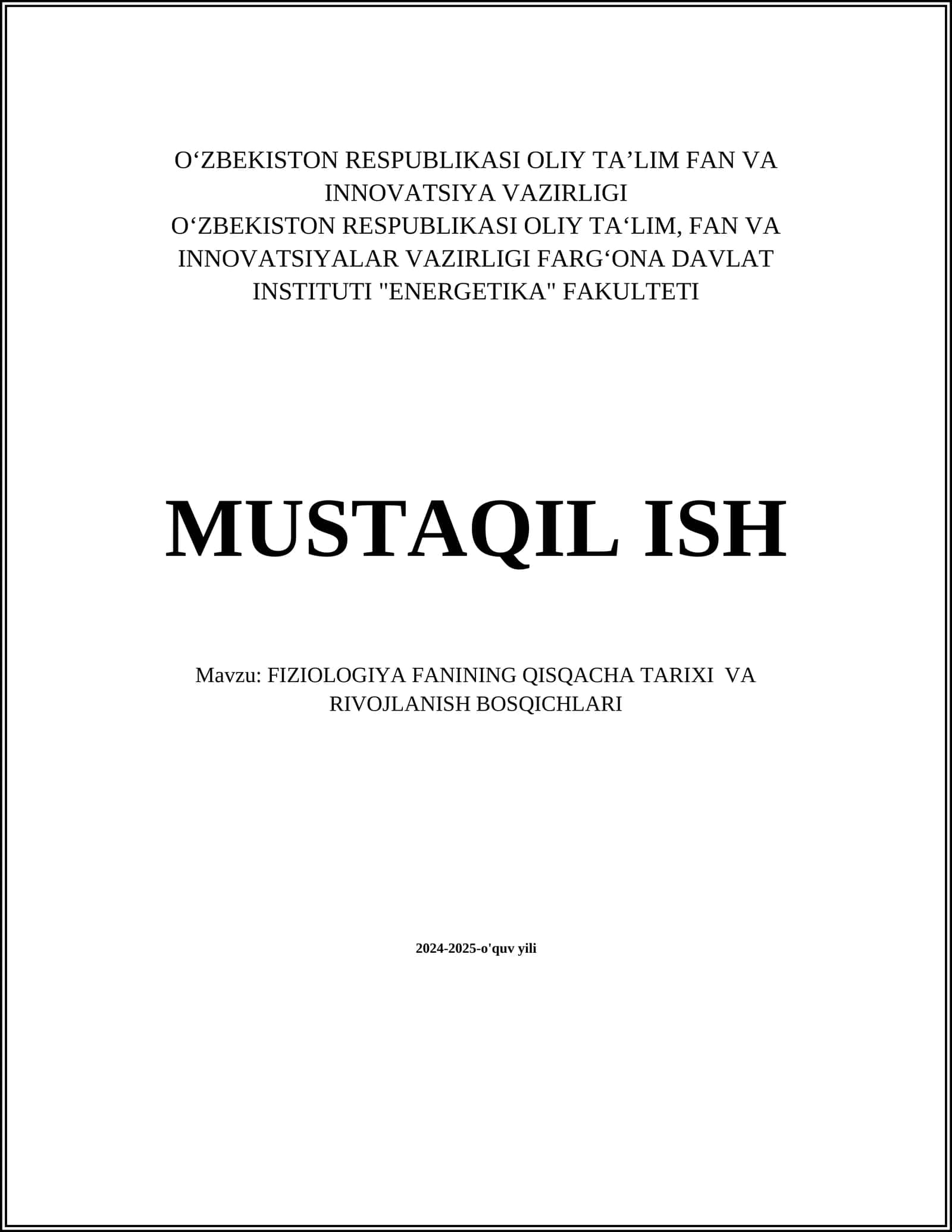FIZIOLOGIYA FANINING QISQACHA TARIXI VA RIVOJLANISH BOSQICHLARI