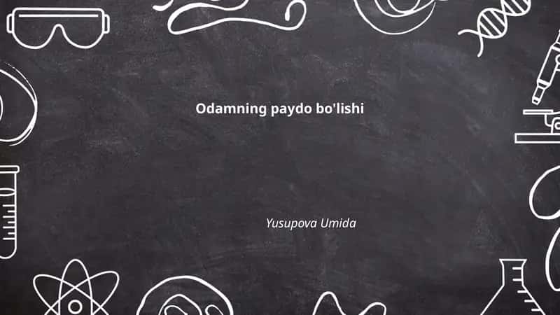 Odamning paydo bo'lishi