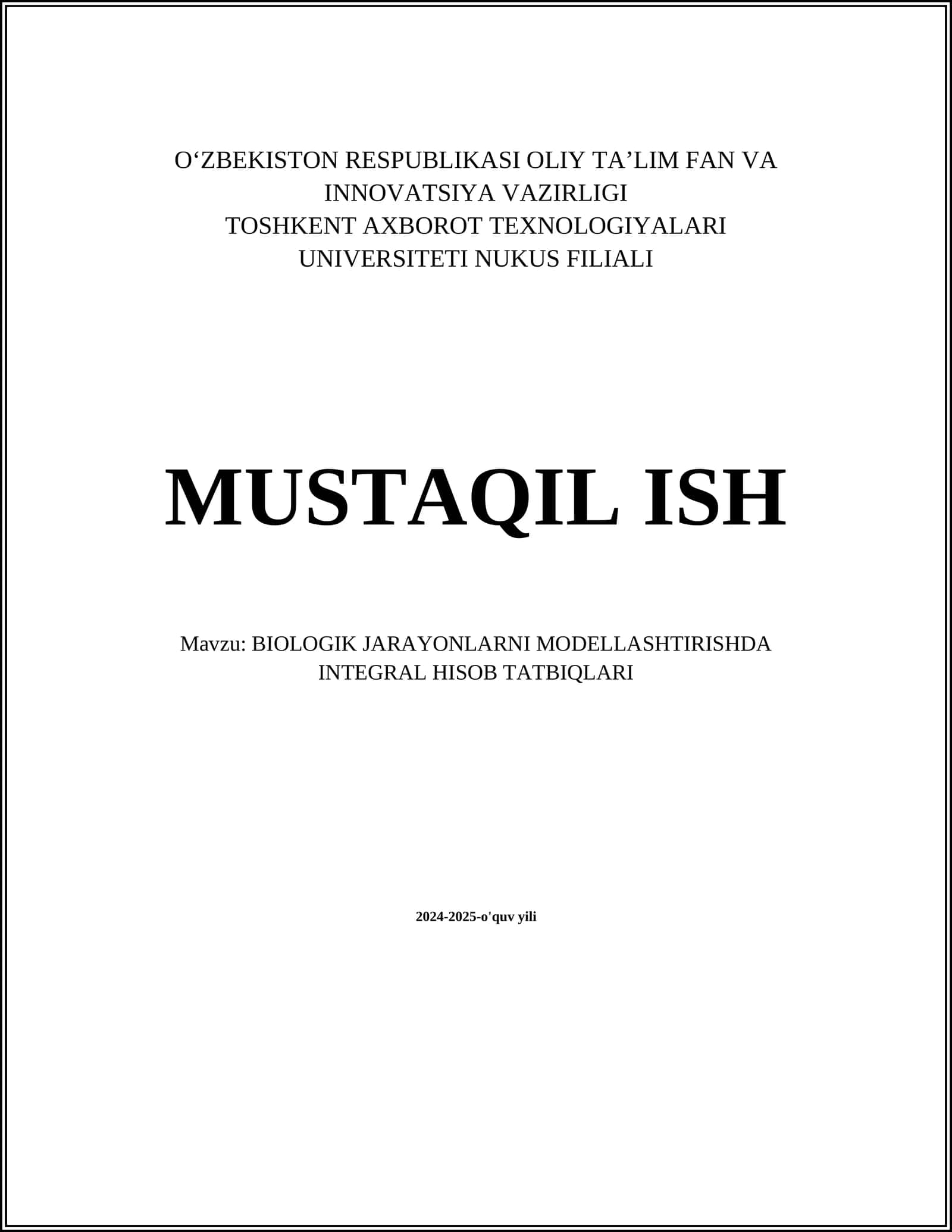 BIOLOGIK JARAYONLARNI MODELLASHTIRISHDA INTEGRAL HISOB TATBIQLARI