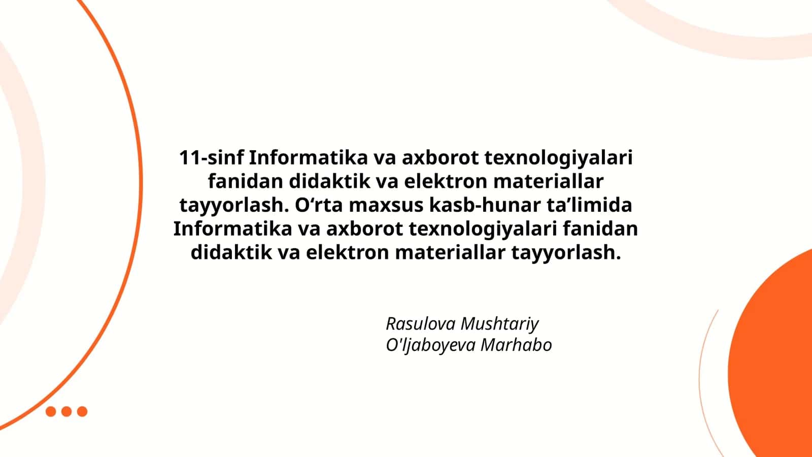 Informatika va axborot texnologiyalari fanidan didaktik va elektron materiallar tayyorlash