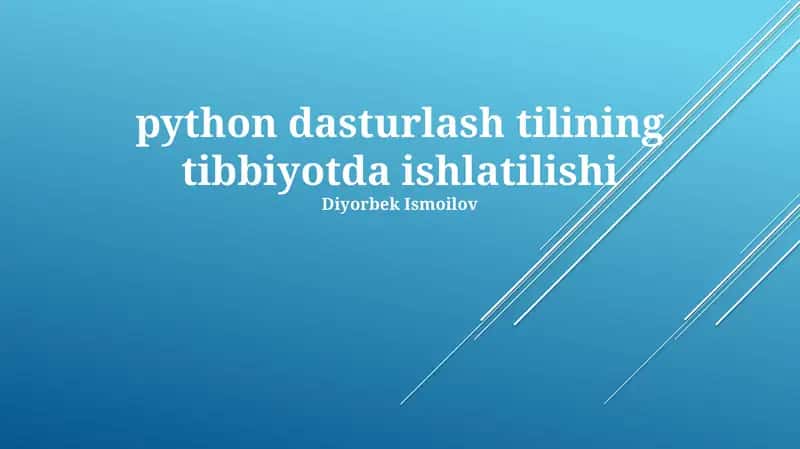 Tibbiyotda Python Yordamida Mashina O'rganishi