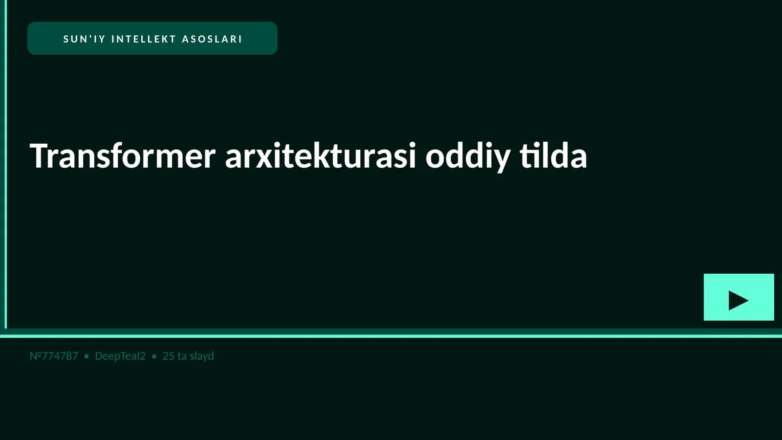 SUN'IY INTELLEKT ASOSLARI