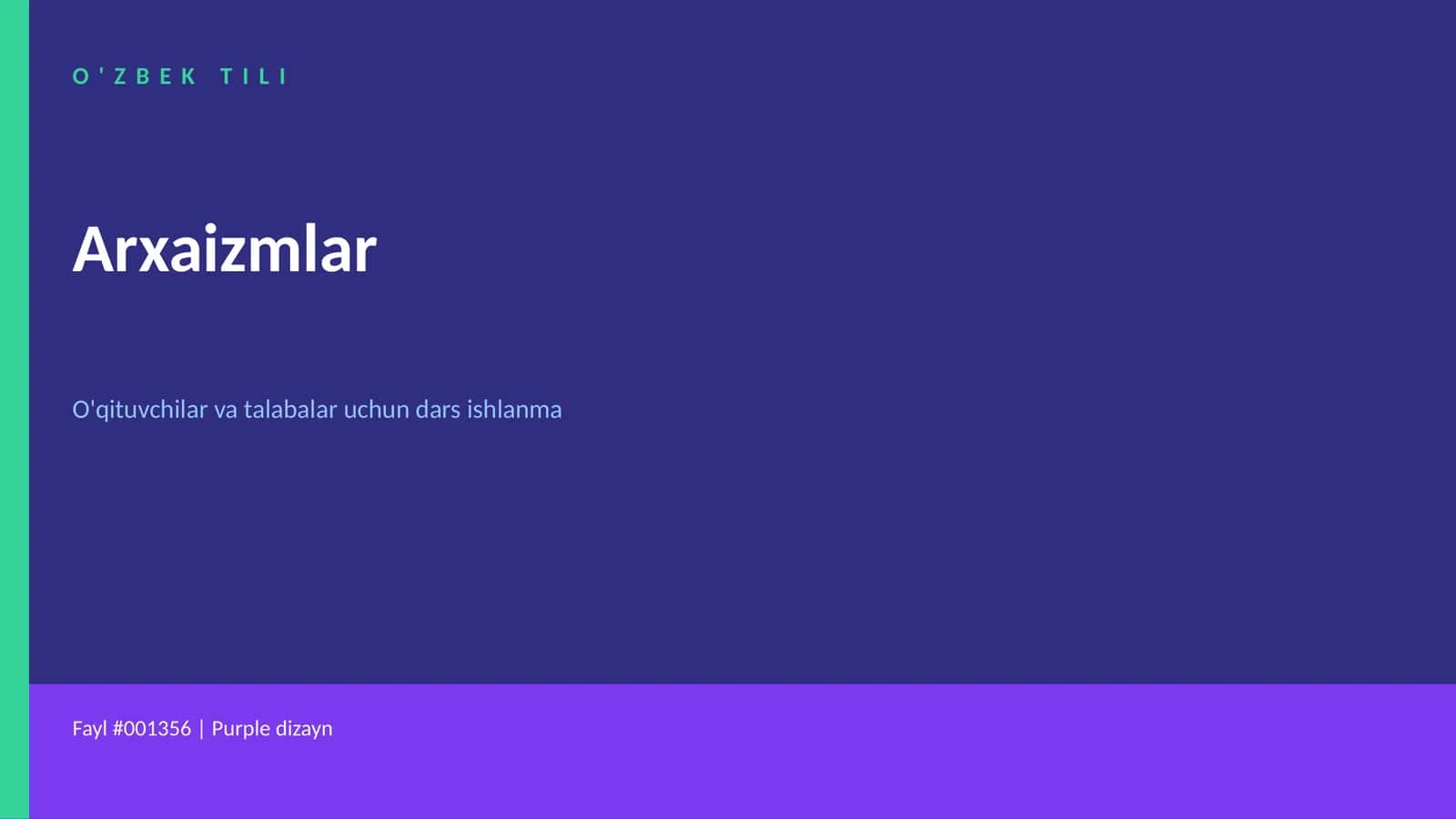 O'ZBEK TILI Arxaizmlar