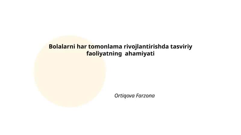 Tasviriy faoliyatning ahamiyati