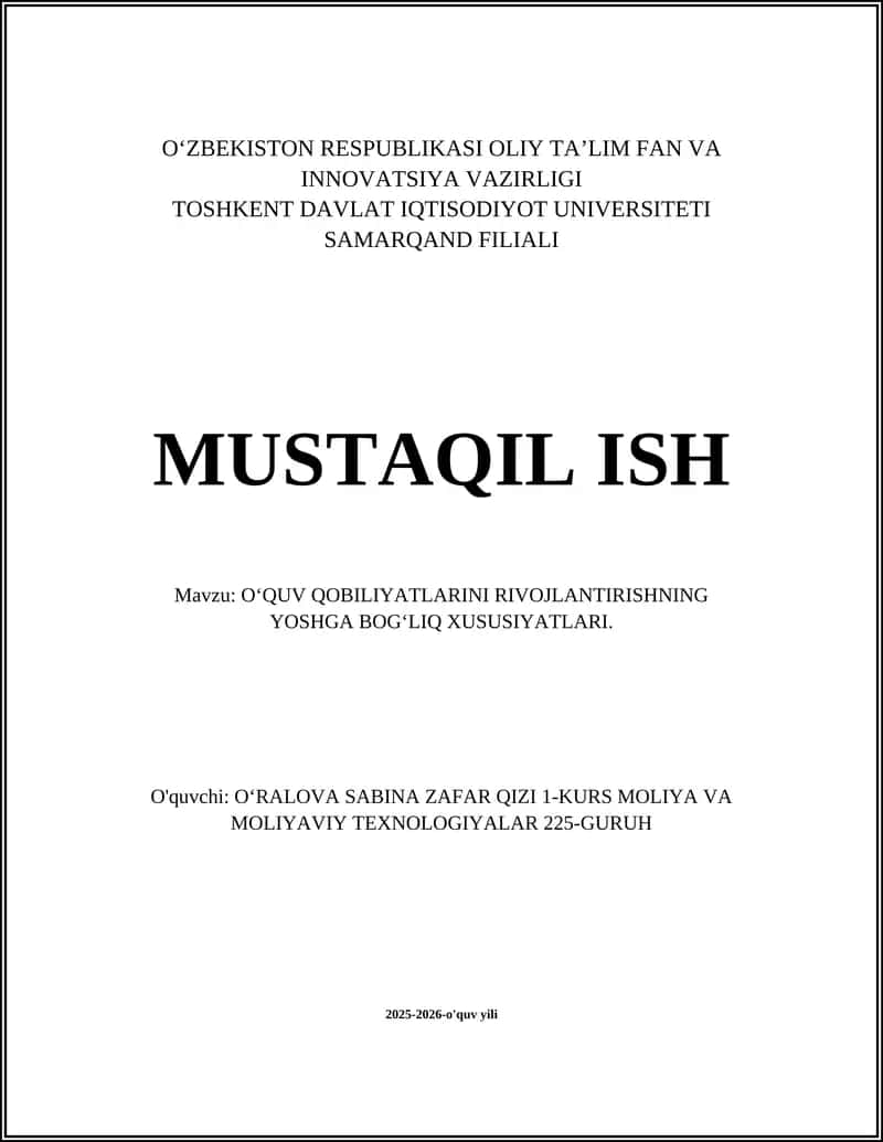 OʻQUV QOBILIYATLARINI RIVOJLANTIRISHNING YOSHGA BOGʻLIQ XUSUSIYATLARI