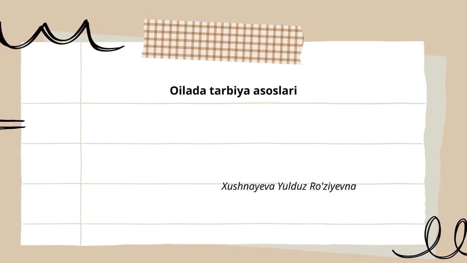 Oilada tarbiya asoslari