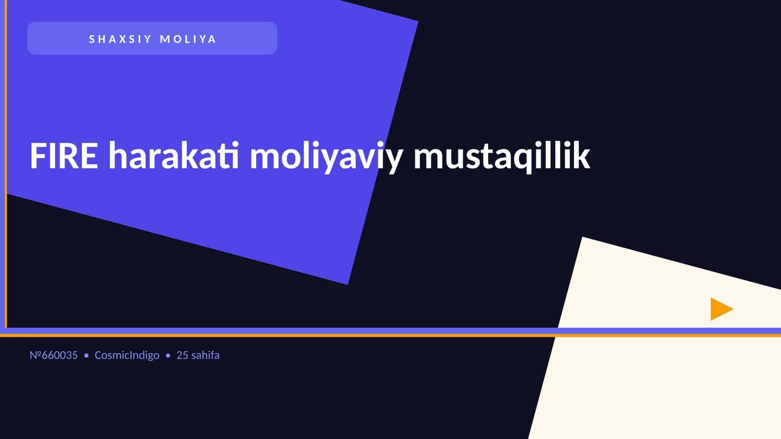 SHAXSIY MOLIYA FIRE harakati moliyaviy mustaqillik