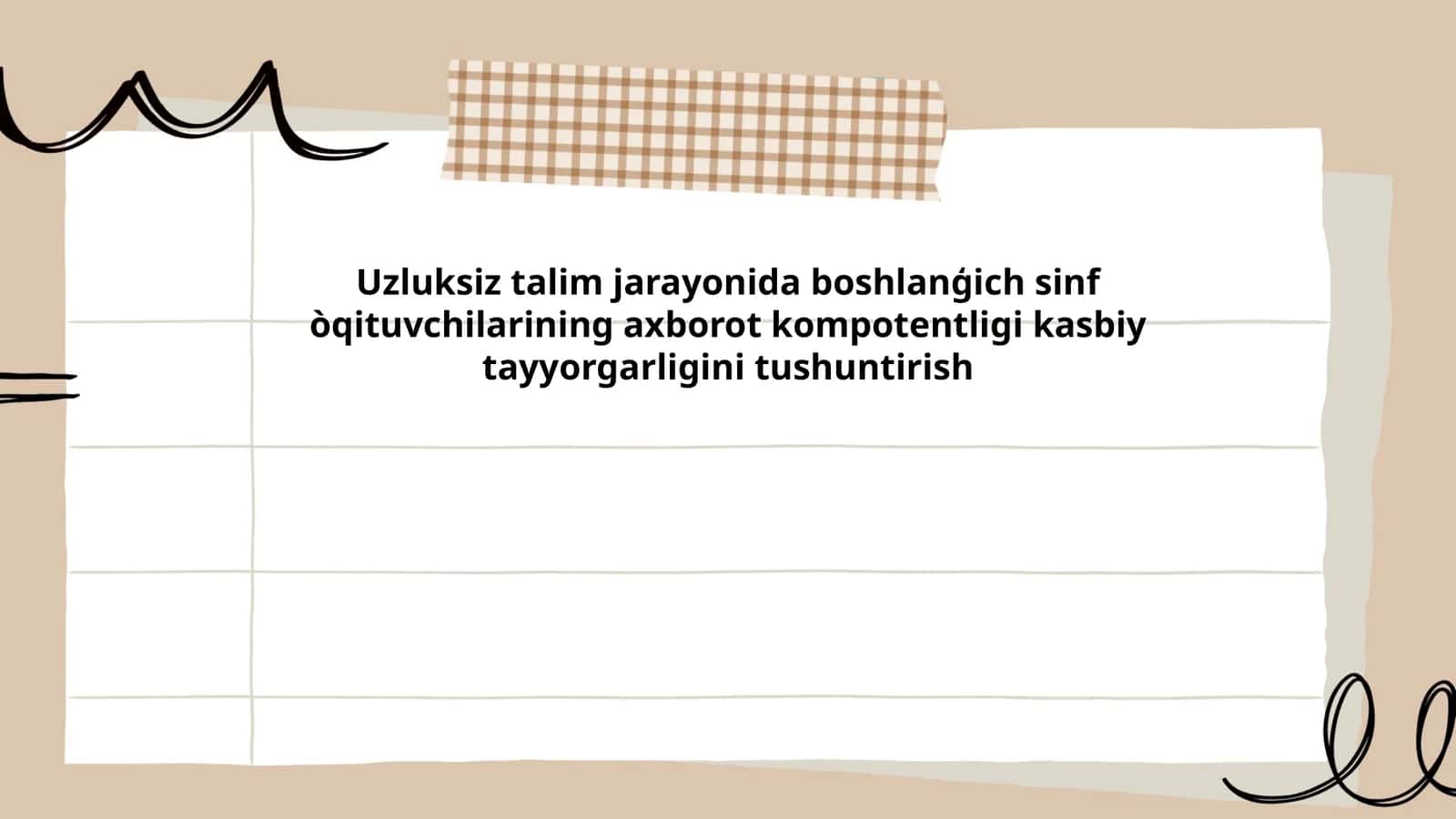 Uzluksiz talim jarayonida boshlanģich sinf òqituvchilarining axborot kompotentligi kasbiy tayyorgarligini tushuntirish