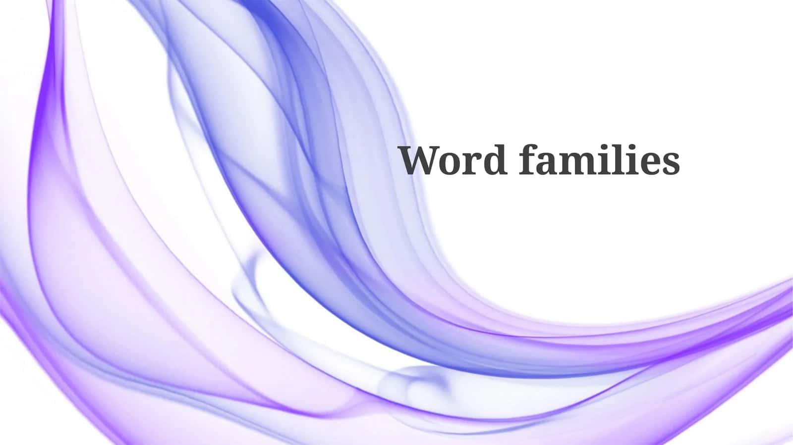 Word families