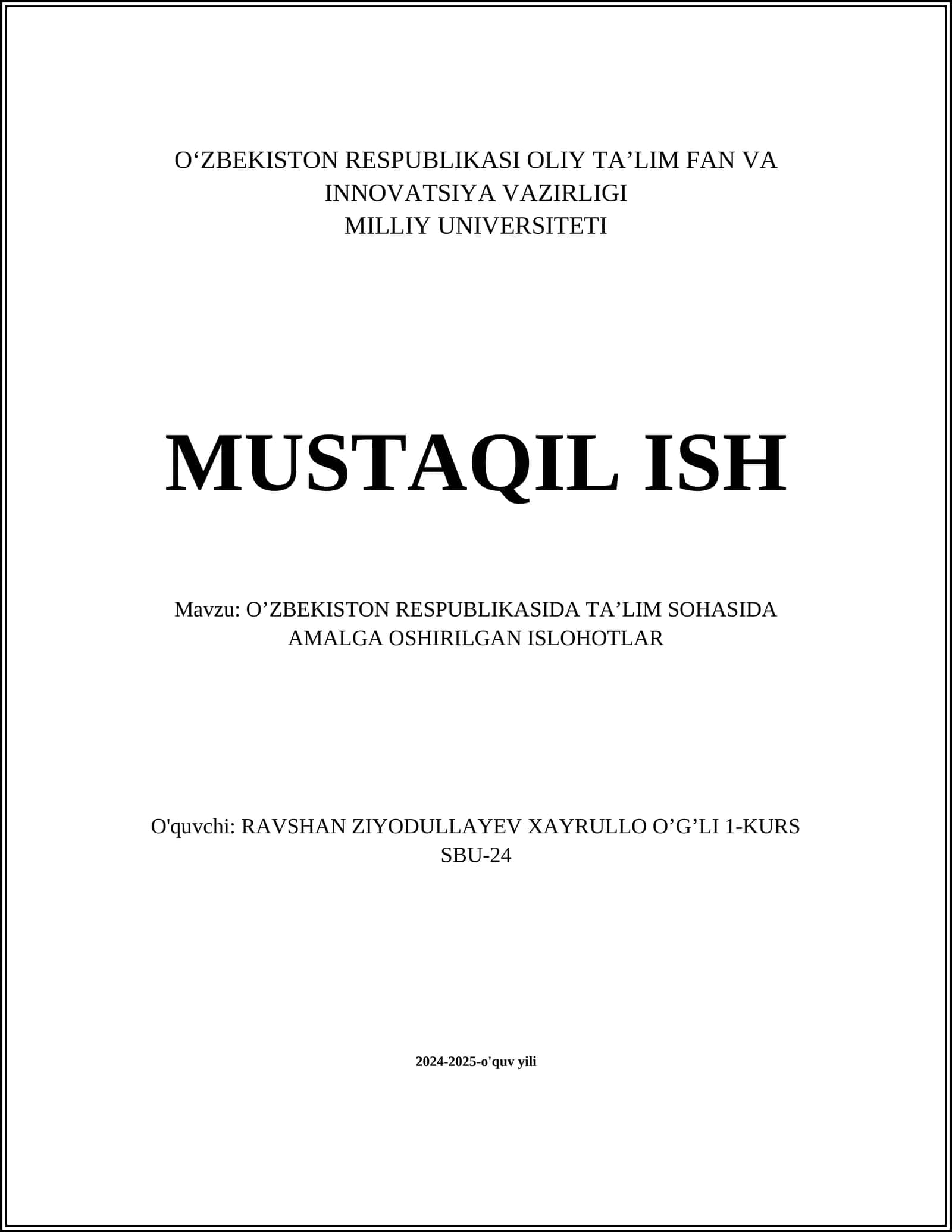 O'ZBEKISTON RESPUBLIKASIDA TA’LIM SOHASIDA AMALGA OSHIRILGAN ISLOHOTLAR
