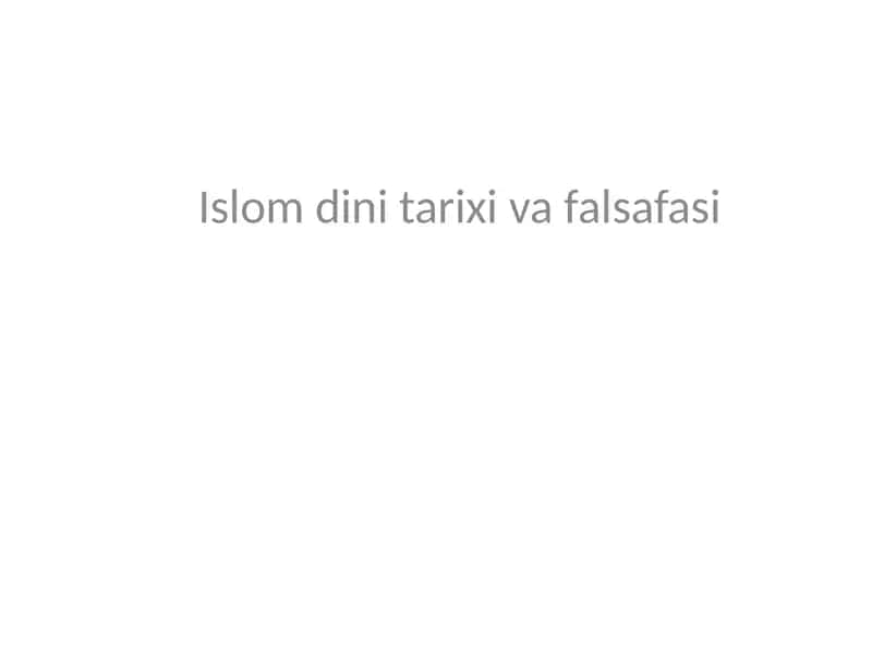 Islomdini tarixi va falsafasi