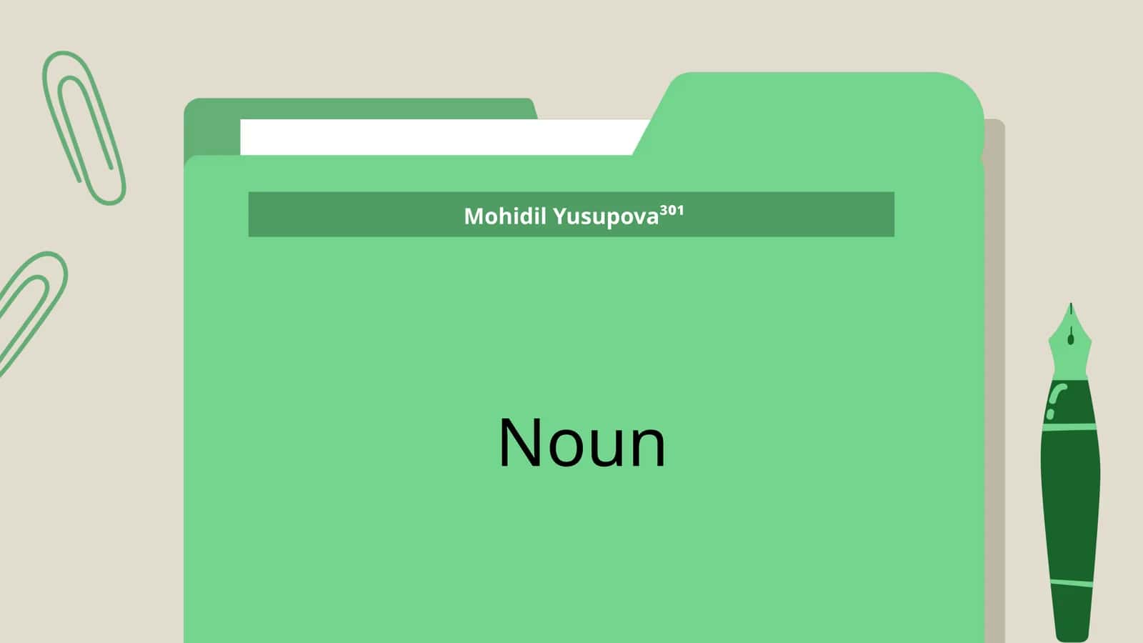Understanding Nouns: Definition and Types