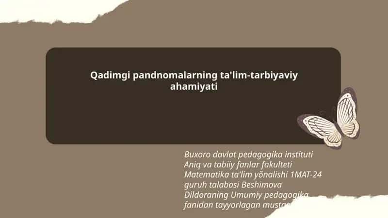 Qadimgi pandnomalarning ta'lim-tarbiyaviy ahamiyati