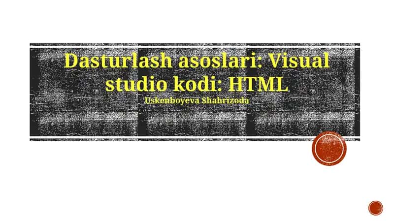 HTML Fayllarini Yashash va Ishga Tushirish