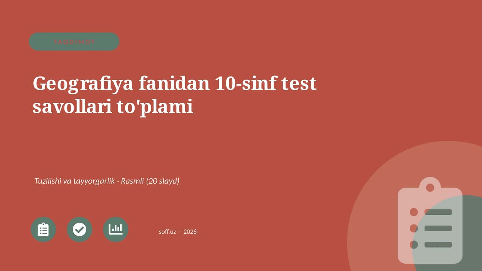 Geografiya fanidan 10-sinf test savollari to'plami