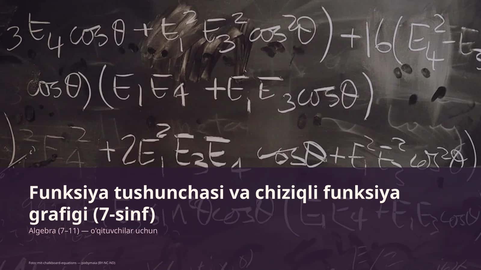 Funksiya tushunchasi va chiziqli funksiya grafigi (7-sinf)