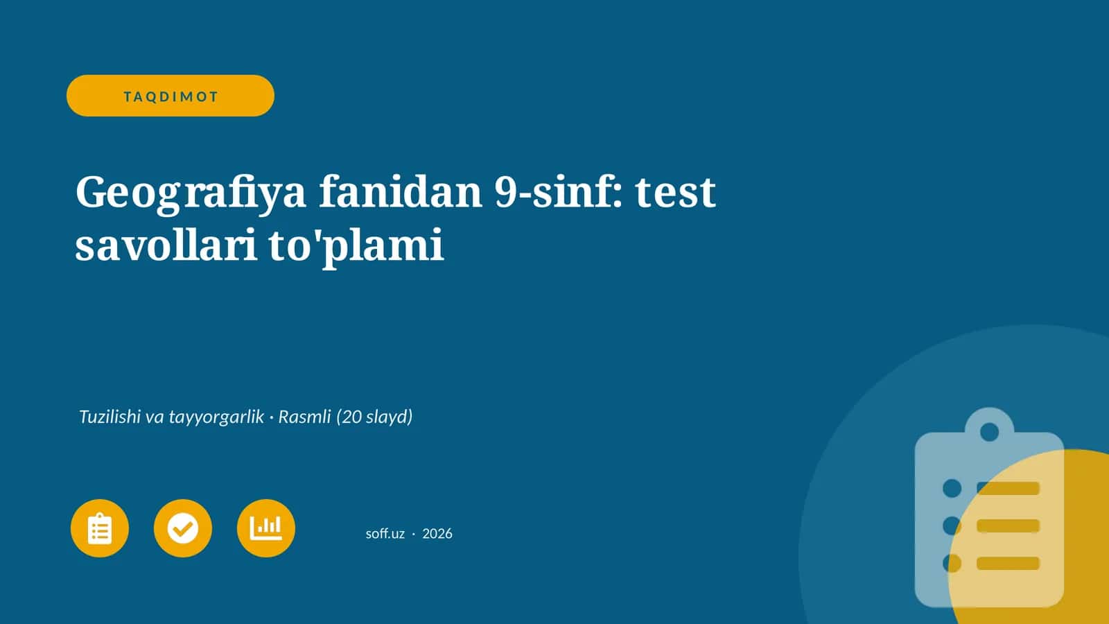 Geografiya fanidan 9-sinf: test savollari to'plami