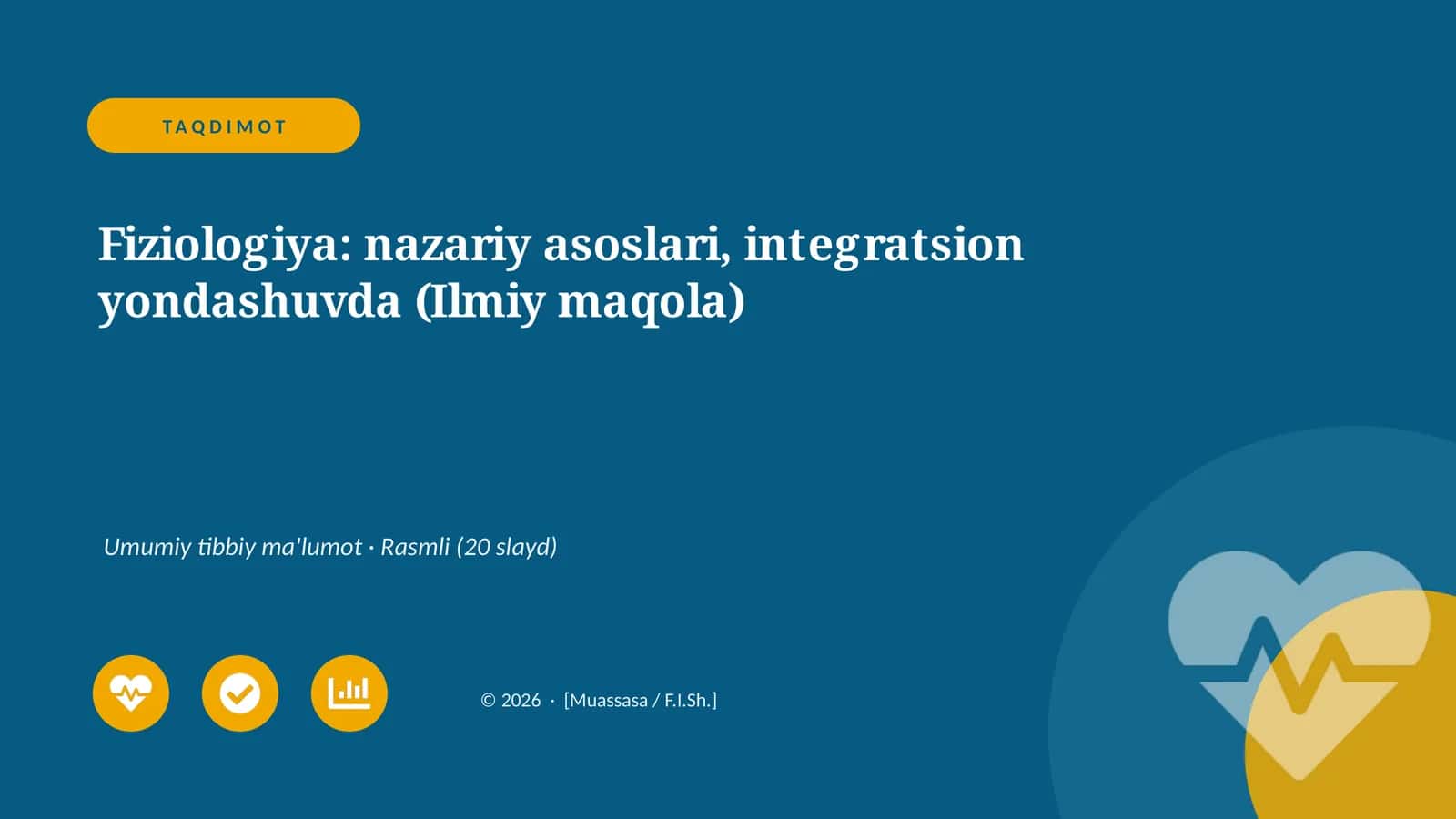 Fiziologiya: nazariy asoslari, integratsion yondashuvda (Ilmiy maqola)