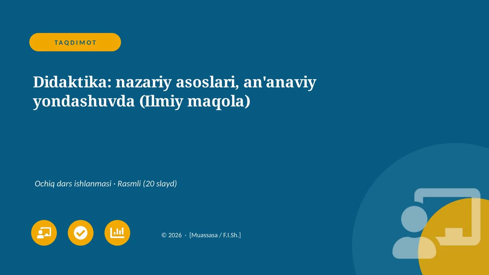 Didaktika: nazariy asoslari, an'anaviy yondashuvda (Ilmiy maqola)