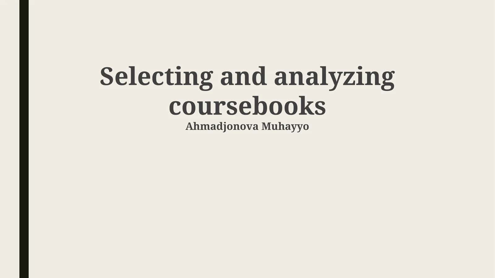 Coursebook Selection and Analysis