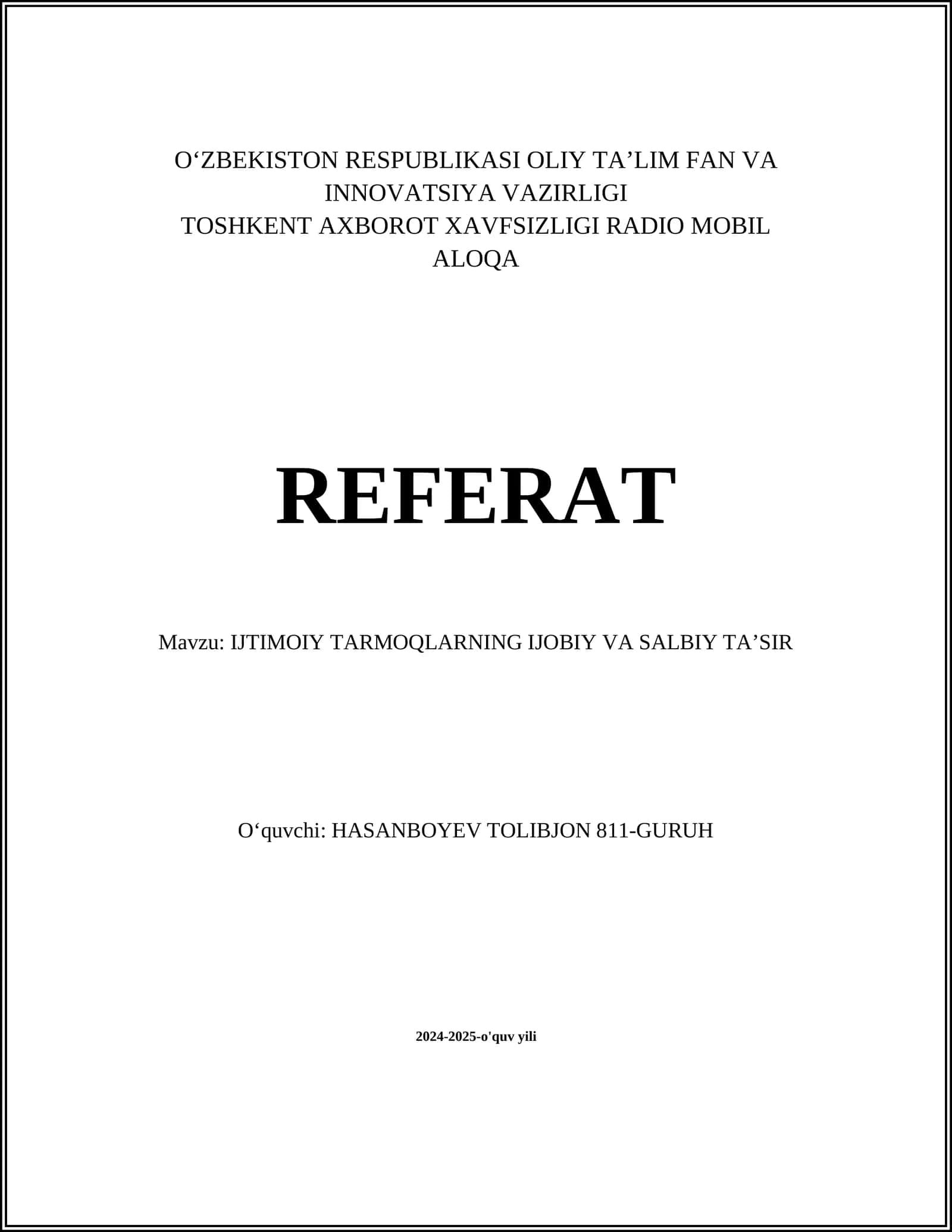 IJTIMOIY TARMOQLARNING IJOBIY VA SALBIY TAʼSIR