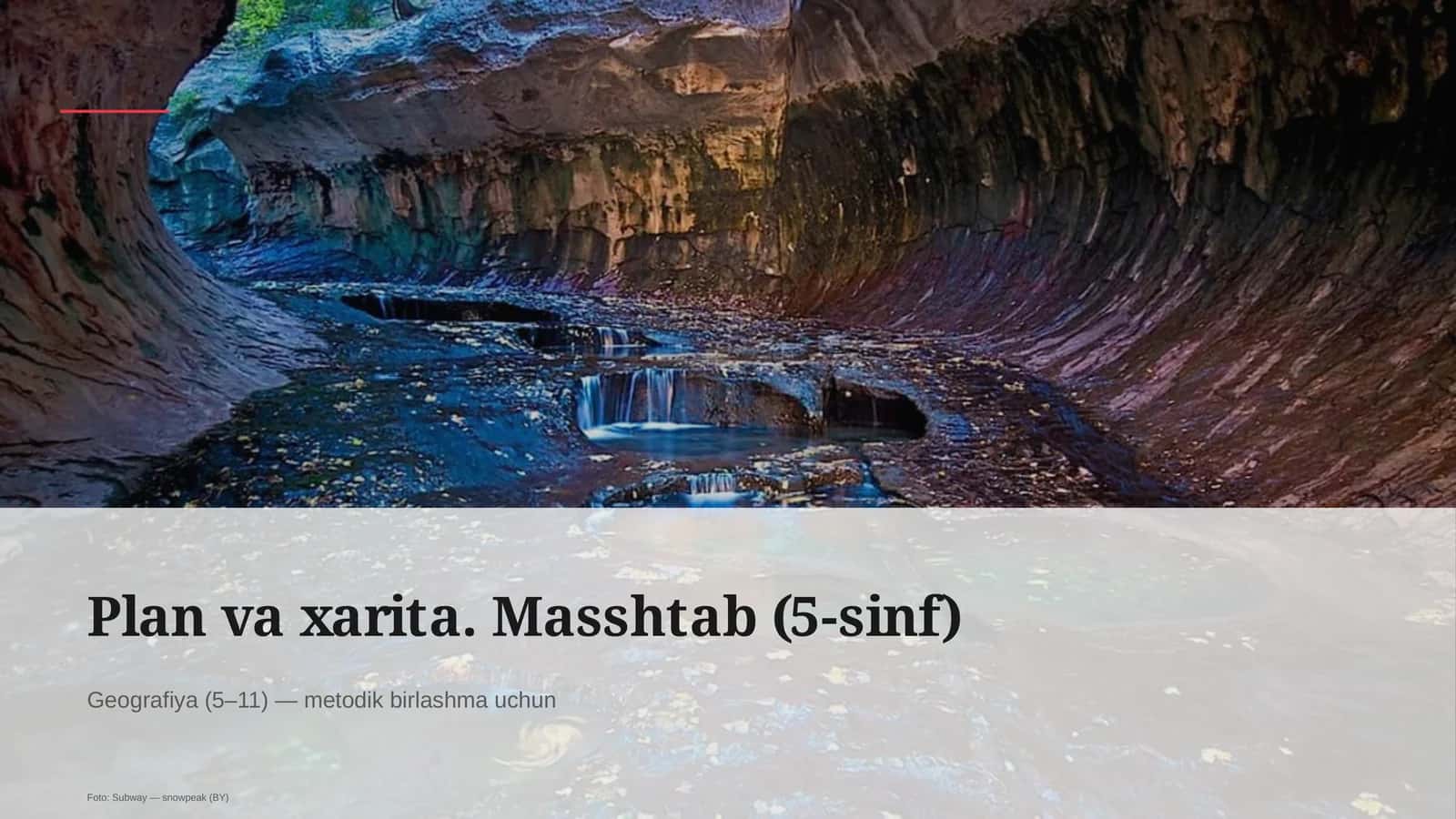 Plan va xarita. Masshtab (5-sinf)