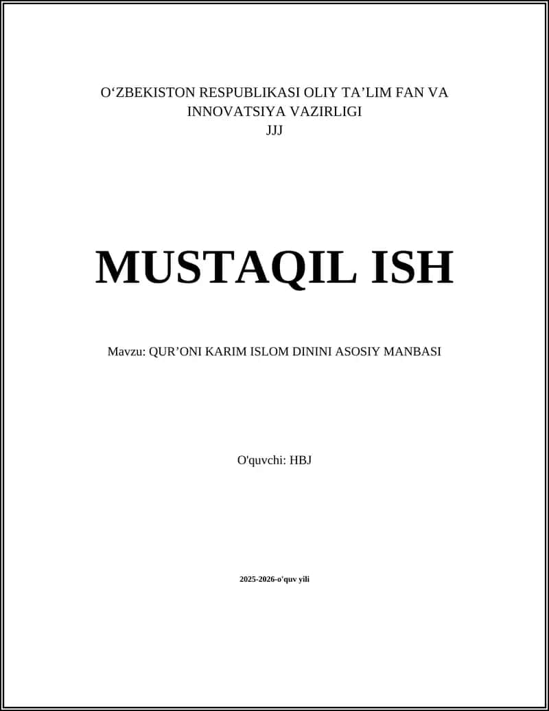 QURʼONI KARIM ISLOM DININI ASOSIY MANBASI
