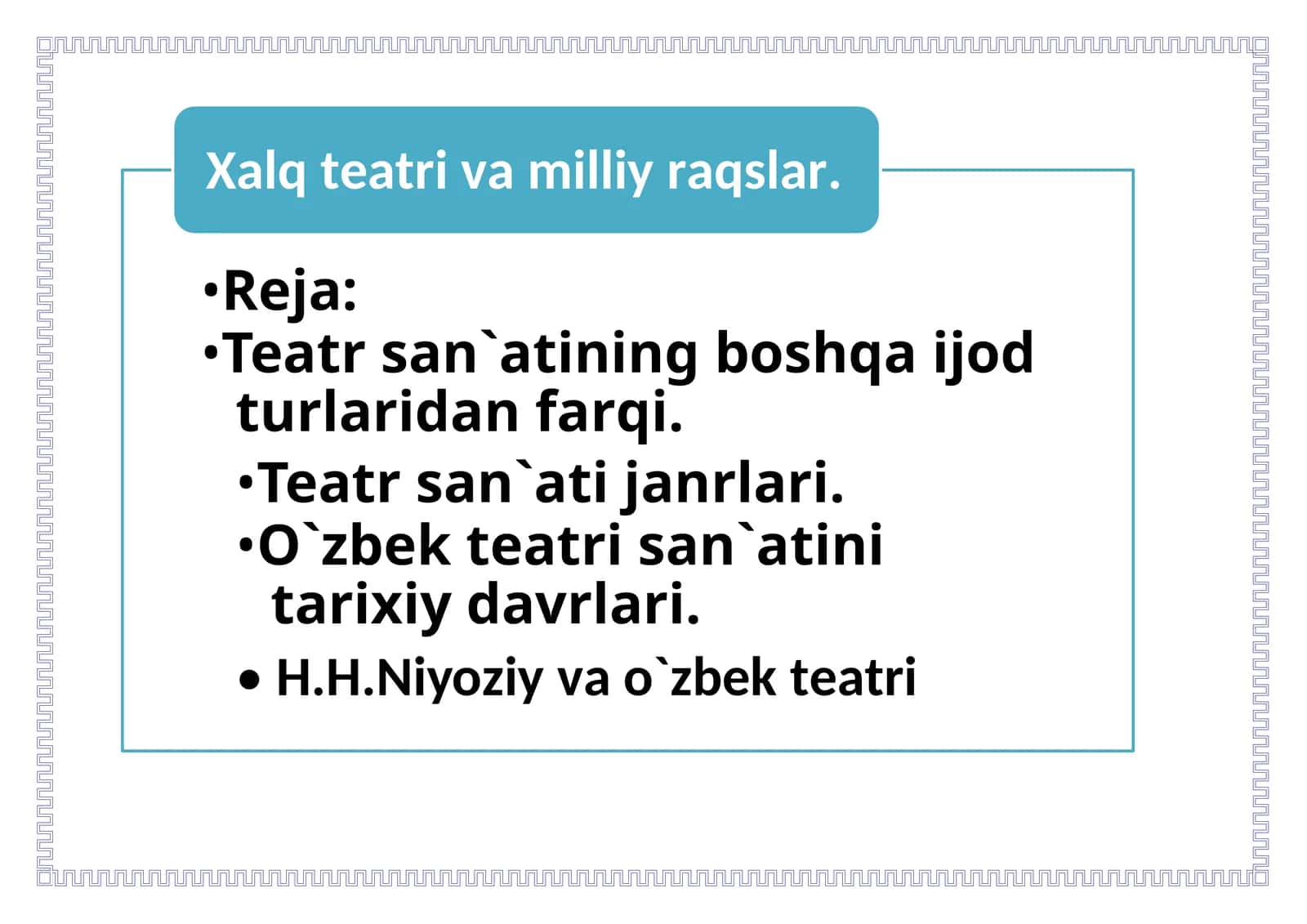 Xalq teatri va milliy raqslar