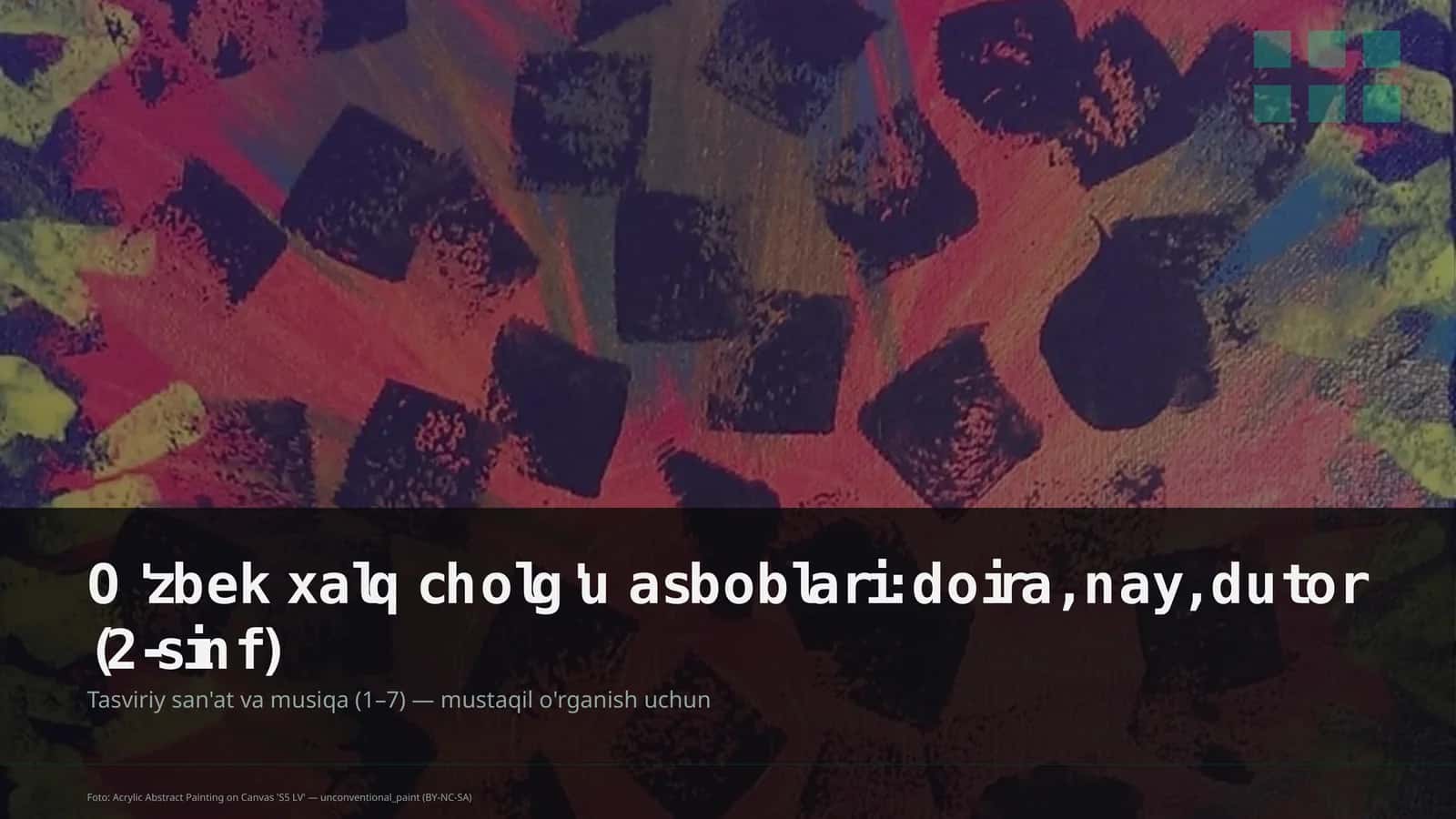 O'zbek xalq cholg'u asboblari: doira, nay, dutor (2-sinf)