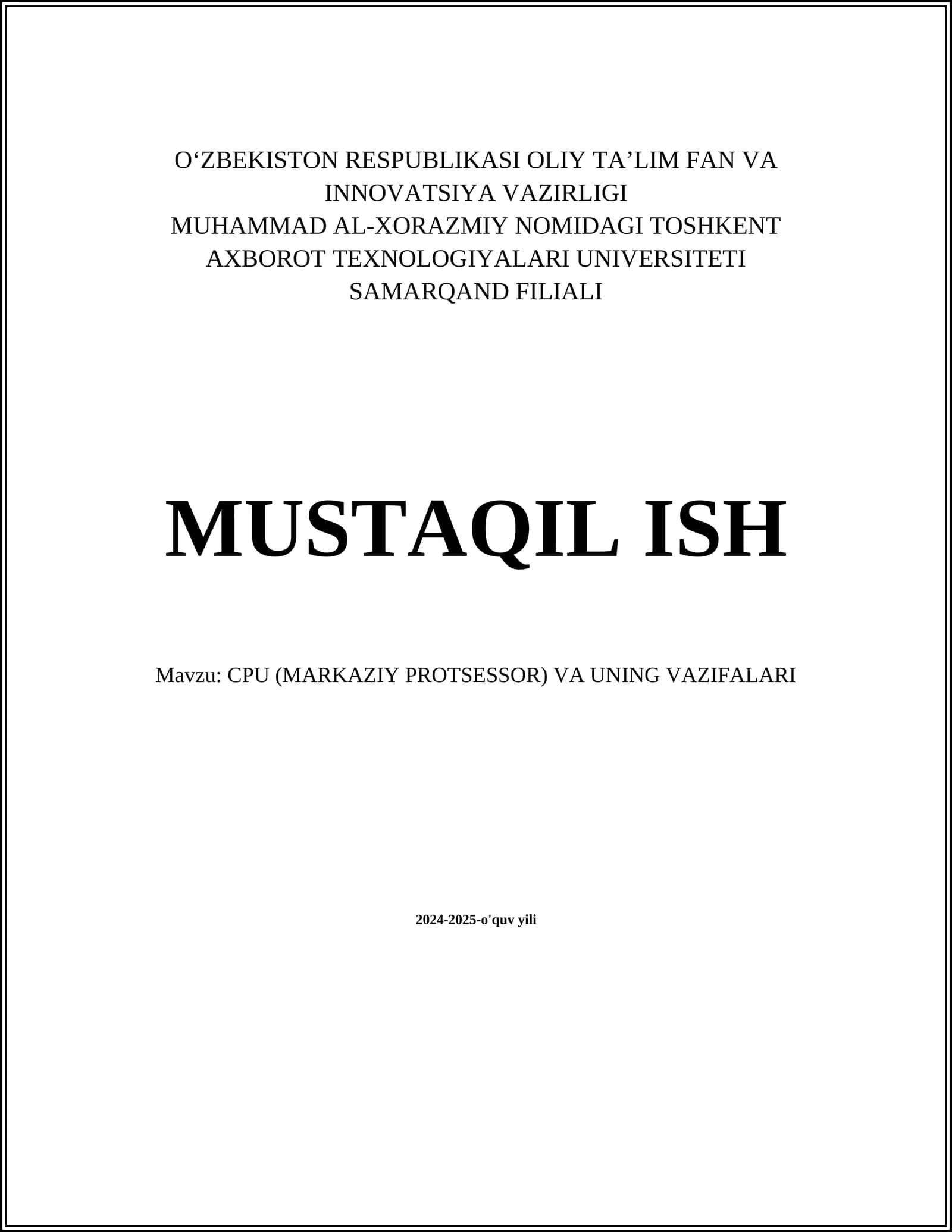 CPU (MARKAZIY PROTSESSOR) VA UNING VAZIFALARI