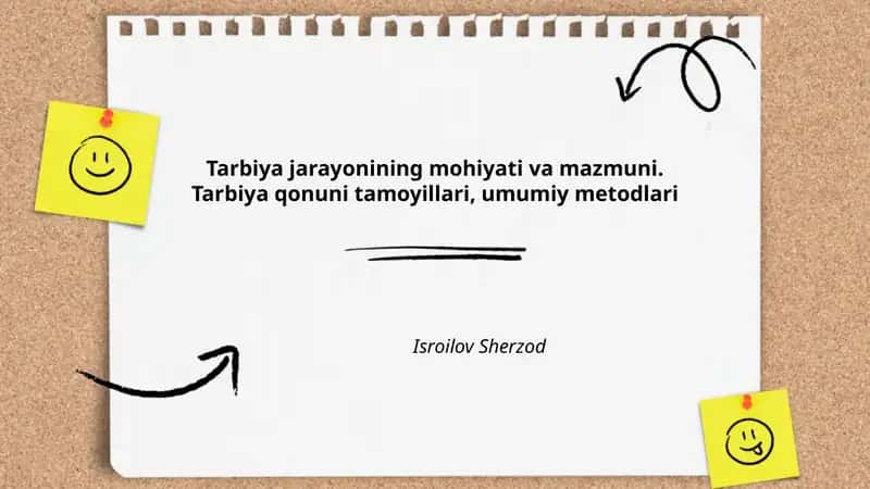 Tarbiya jarayonining mohiyati va mazmuni