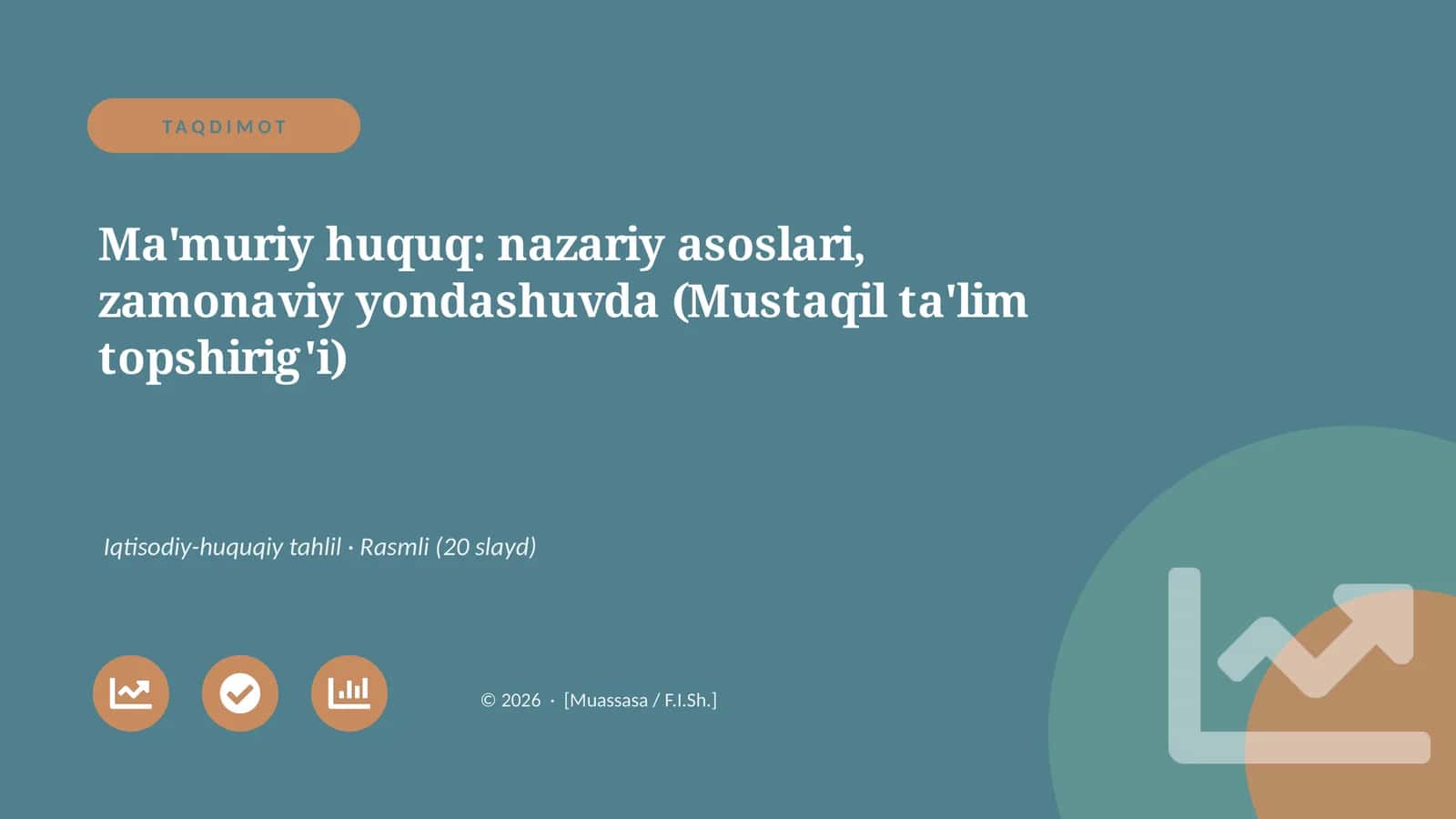 Ma'muriy huquq: nazariy asoslari, zamonaviy yondashuvda (Mustaqil ta'lim topshirig'i)