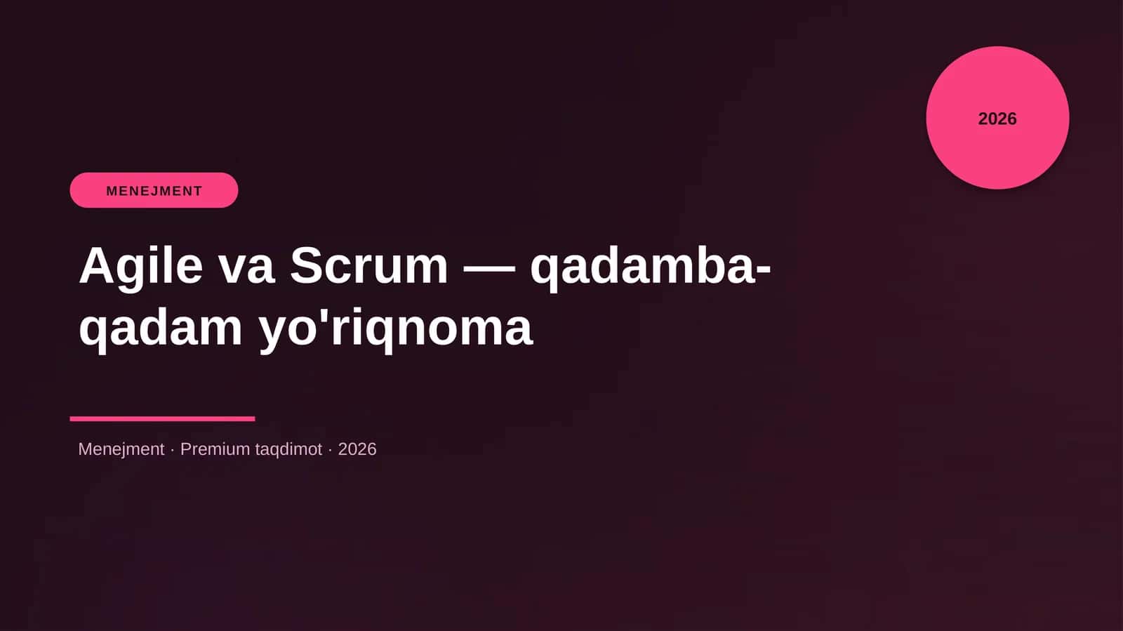 Agile va Scrum — qadamba-qadam yo'riqnoma