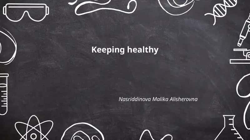Keeping healthy
