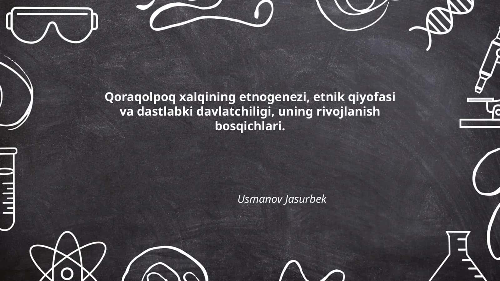 Qoraqolpoq xalqining etnogenezi