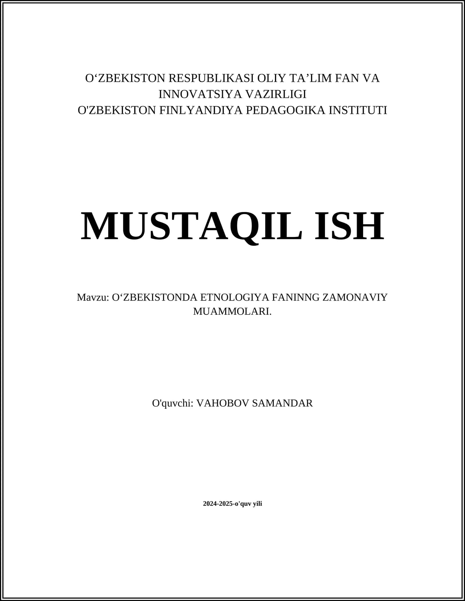 O‘ZBEKISTONDA ETNOLOGIYA FANINNG ZAMONAVIY MUAMMOLARI