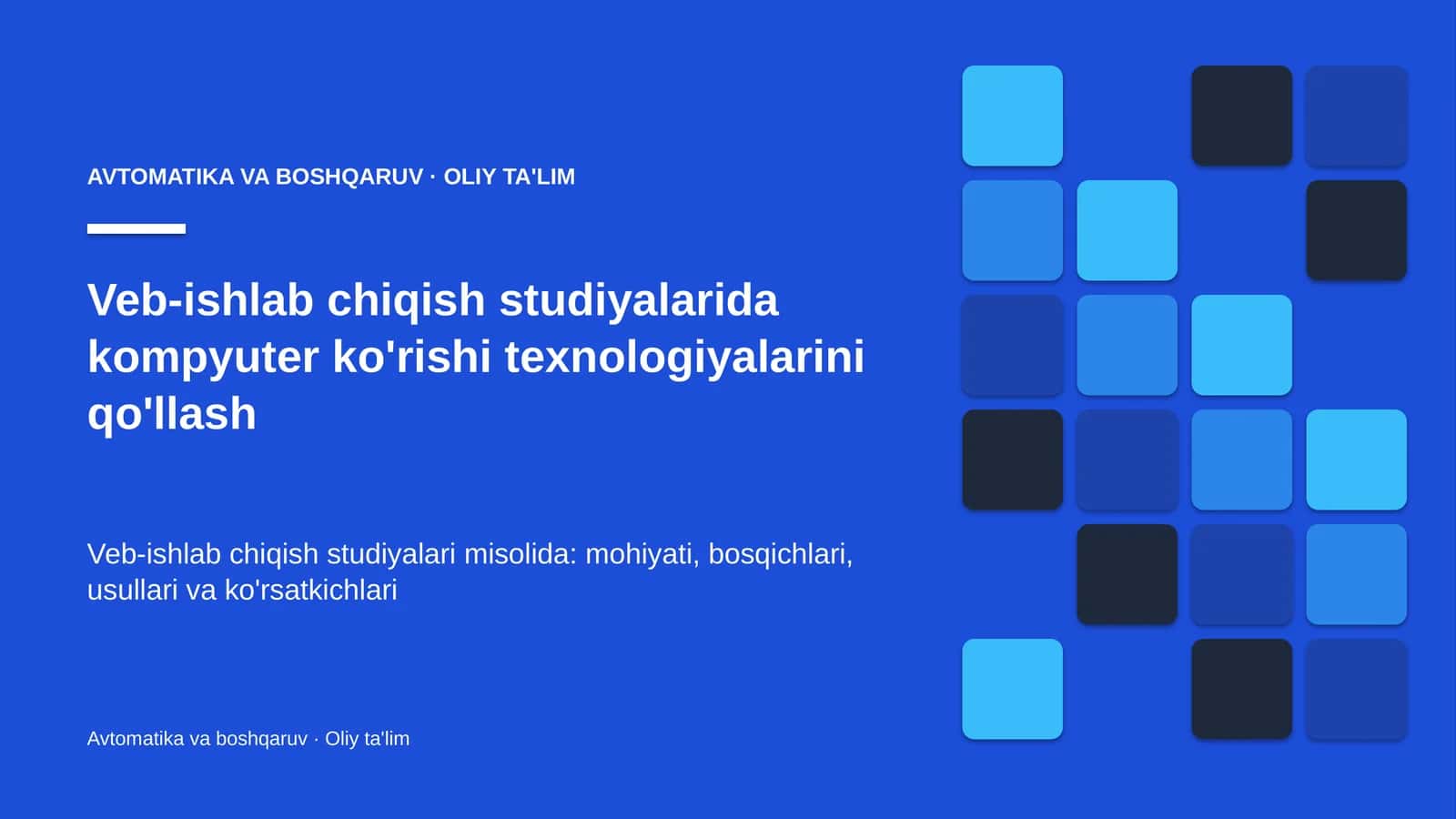 veb ishlab chiqish studiyalarida kompyuter ko'rishi texnologiyalarini qo'llash 7485
