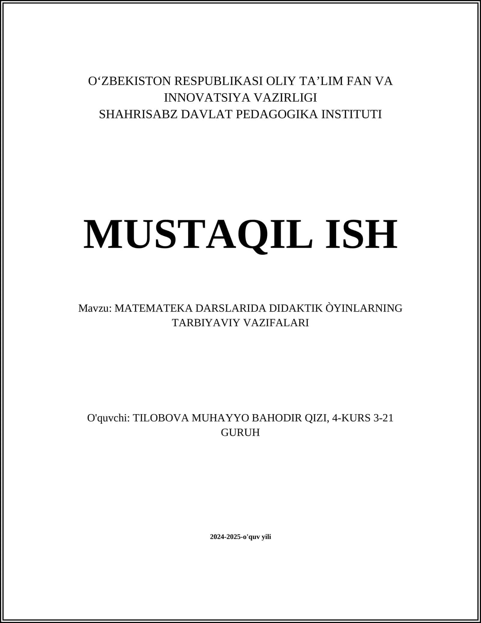 MATEMATIKA DARSLARIDA DIDAKTIK ÒYINLARNING TARBIYAVIY VAZIFALARI