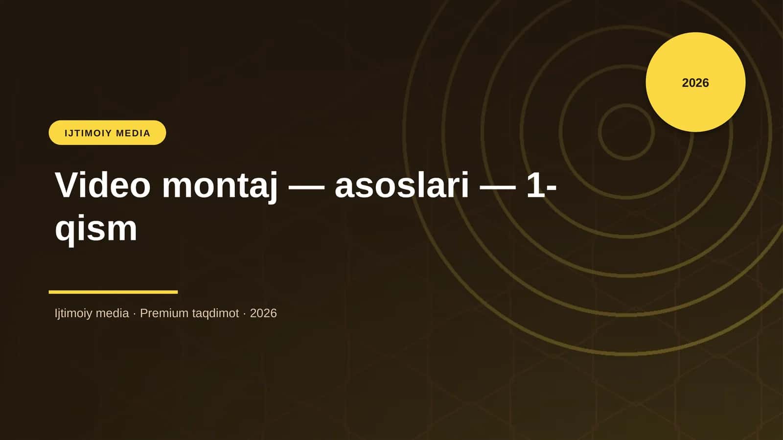 Video montaj — asoslari — 1-qism