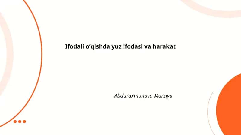 Ifodali oʻqishda yuz ifodasi va harakat