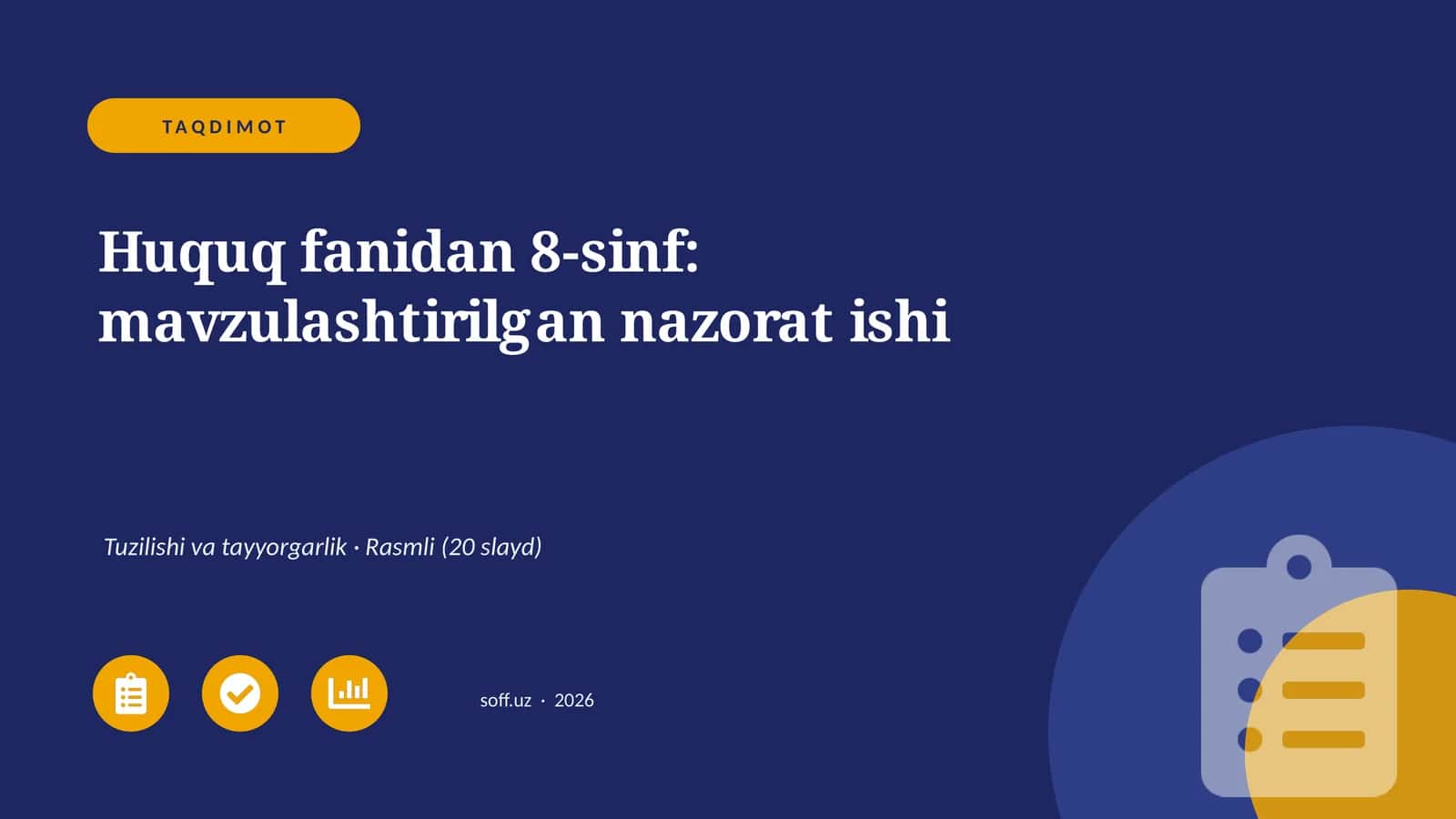 Huquq fanidan 8-sinf: mavzulashtirilgan nazorat ishi