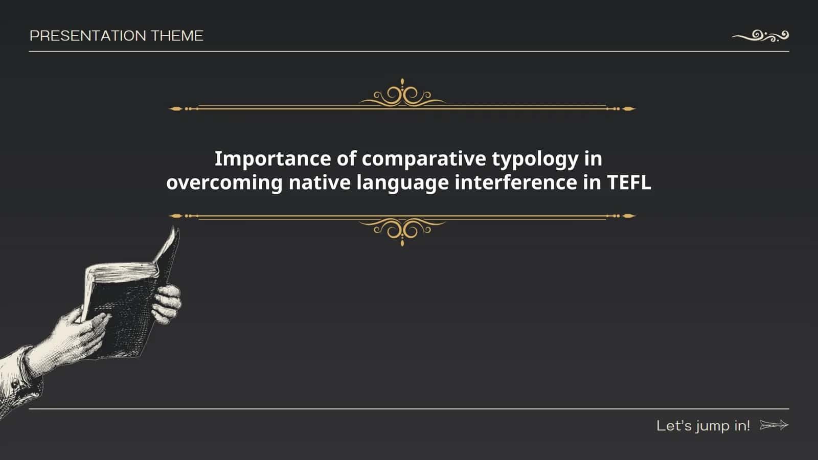 Importance of comparative typology in overcoming native language interference in TEFL