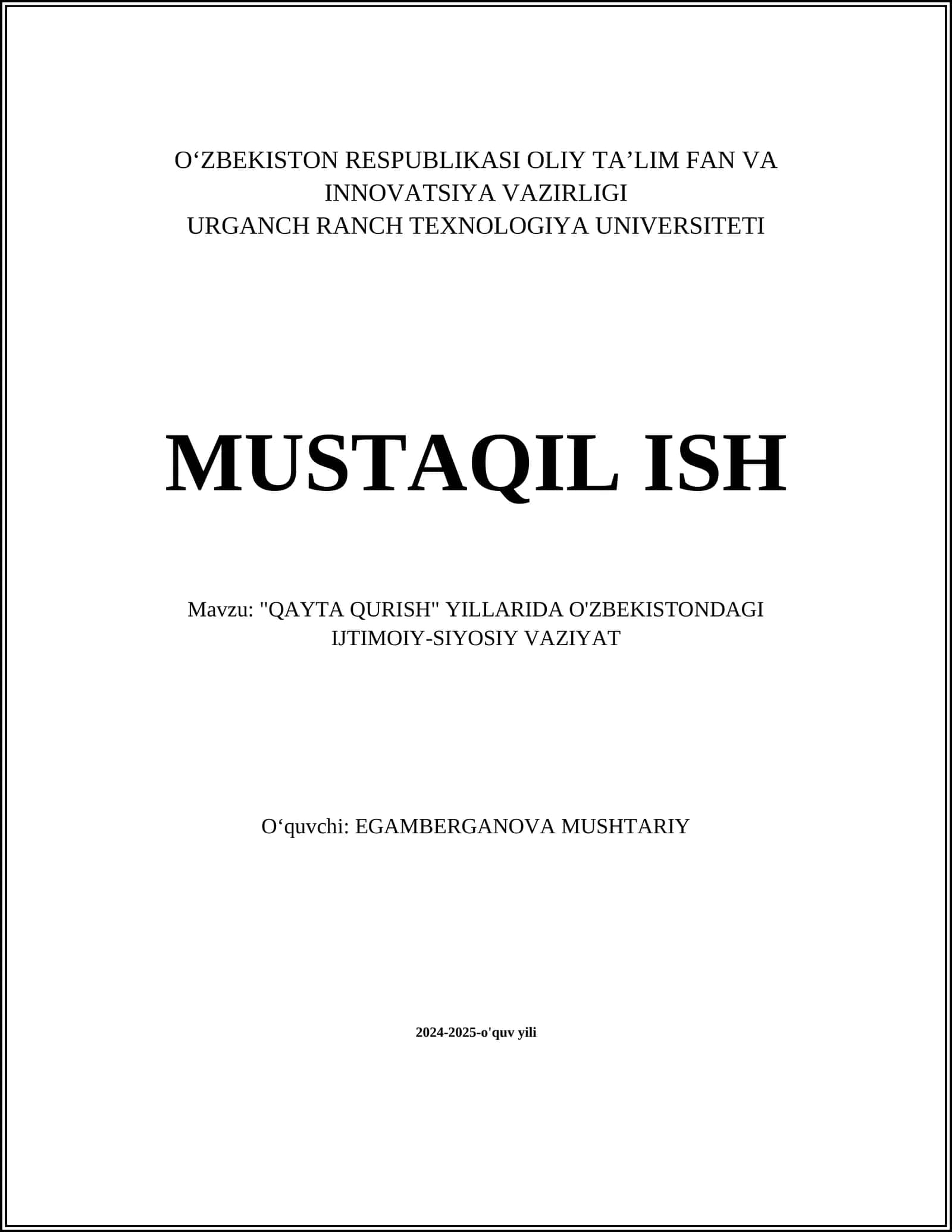 QAYTA QURISH" YILLARIDA O'ZBEKISTONDAGI IJTIMOIY-SIYOSIY VAZIYAT