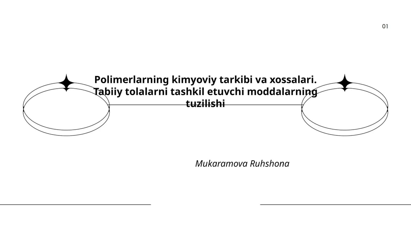 Polimerlarning kimyoviy tarkibi va xossalari